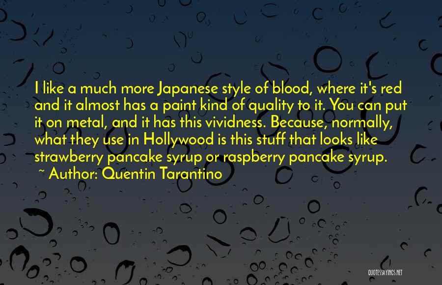 Red Paint Quotes By Quentin Tarantino