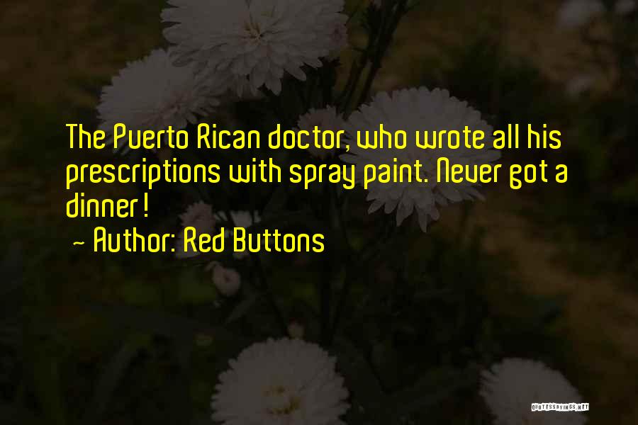 Red Paint Quotes By Red Buttons