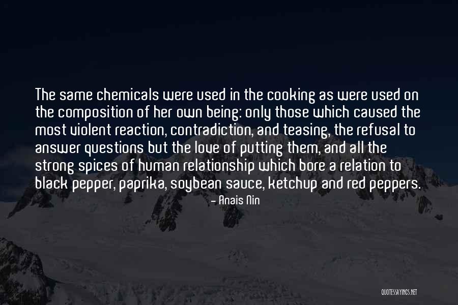 Red Peppers Quotes By Anais Nin Red Peppers Quotes By Anais Nin