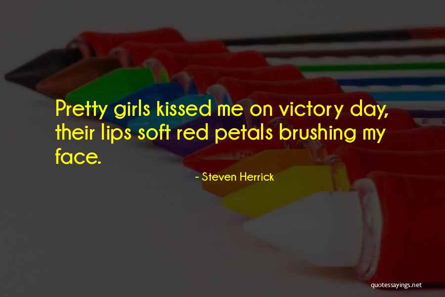 Red Petals Quotes By Steven Herrick