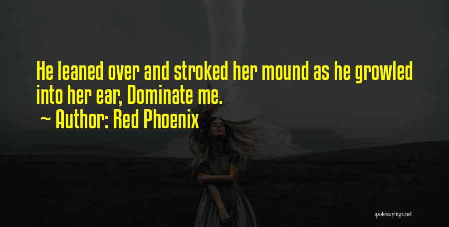 Red Phoenix Quotes 1289372