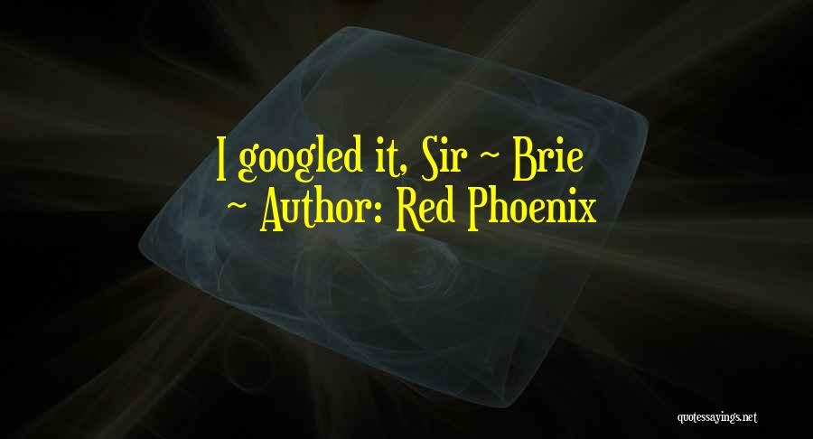 Red Phoenix Quotes 1551580