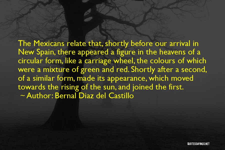 Red Rising Quotes By Bernal Diaz Del Castillo