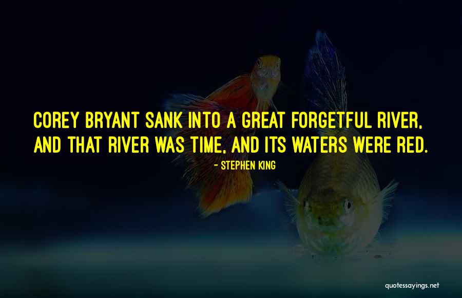 Red River Quotes By Stephen King Red River Quotes By Stephen King
