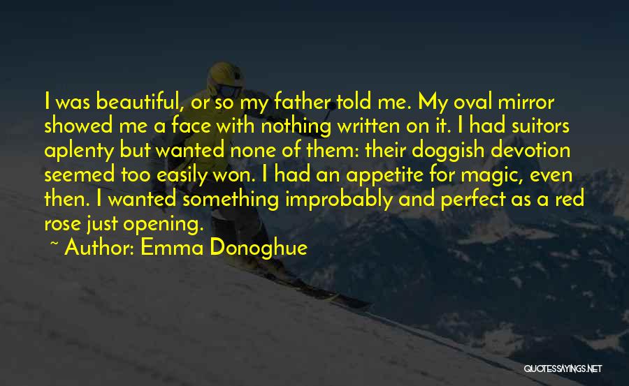 Red Rose With Beautiful Quotes By Emma Donoghue