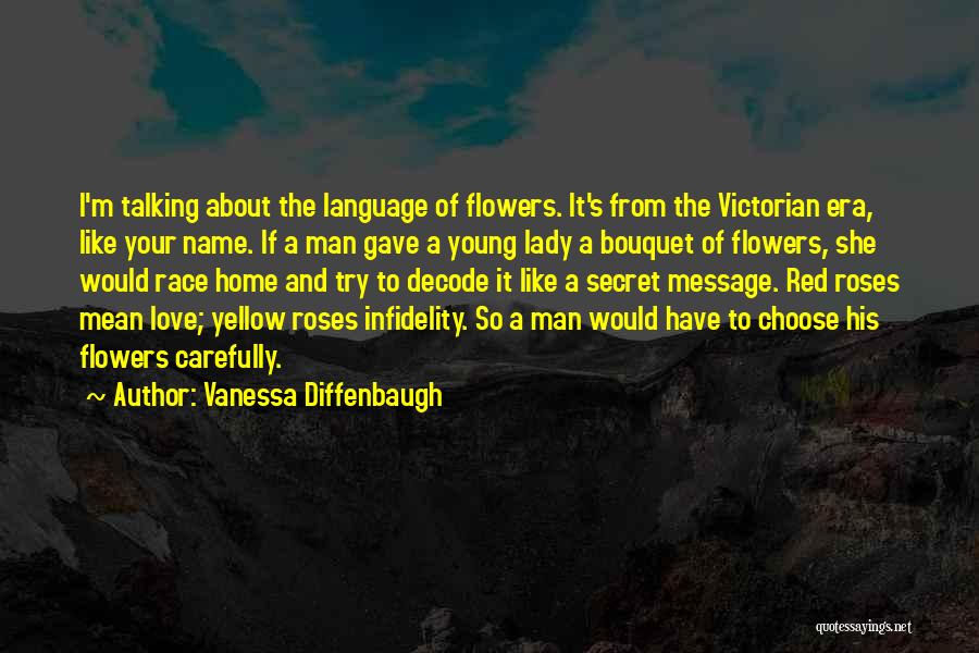 Red Rose With Love Quotes By Vanessa Diffenbaugh