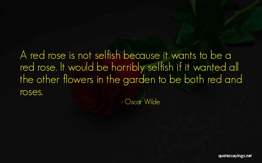 Red Roses Quotes By Oscar Wilde Red Roses Quotes By Oscar Wilde