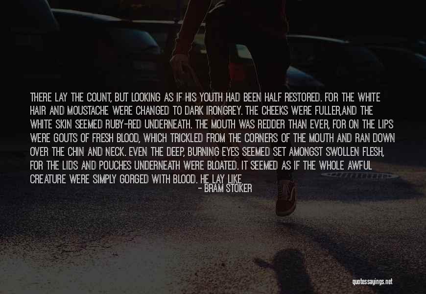 Red Ruby Quotes By Bram Stoker Red Ruby Quotes By Bram Stoker