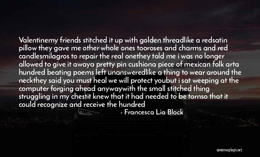 Red Satin Quotes By Francesca Lia Block Red Satin Quotes By Francesca Lia Block