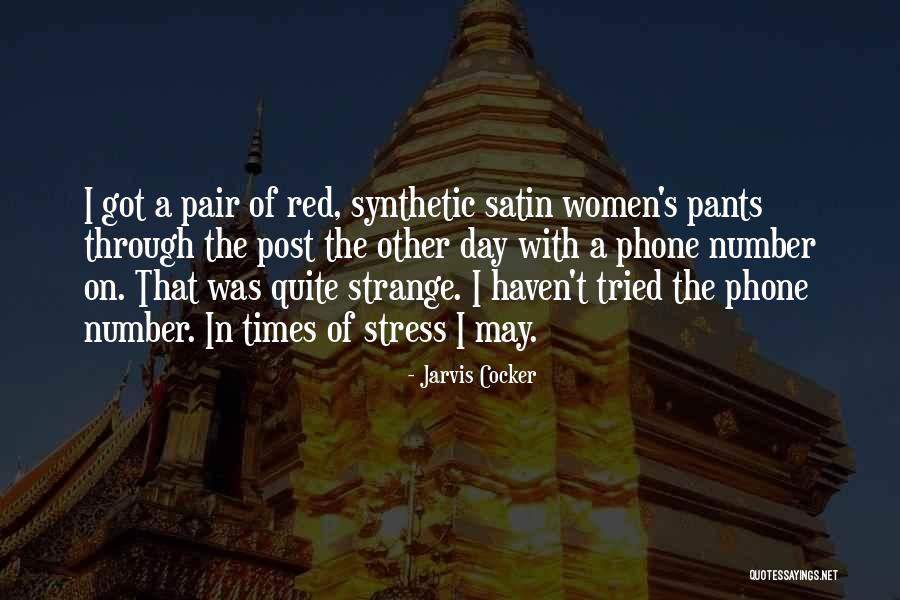 Red Satin Quotes By Jarvis Cocker