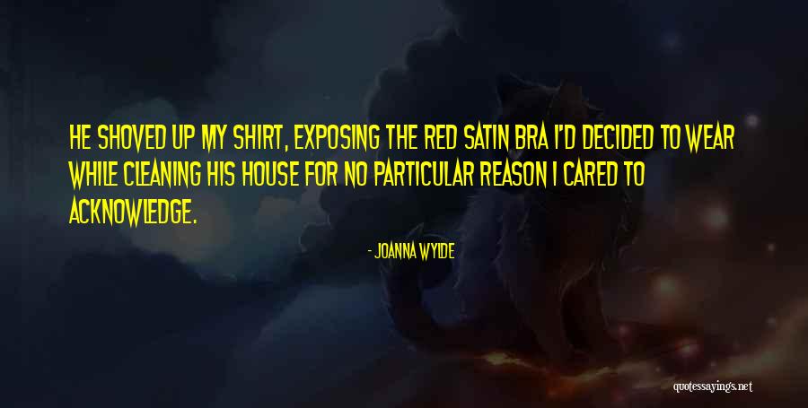 Red Satin Quotes By Joanna Wylde