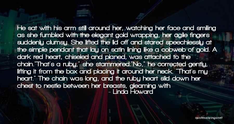 Red Satin Quotes By Linda Howard