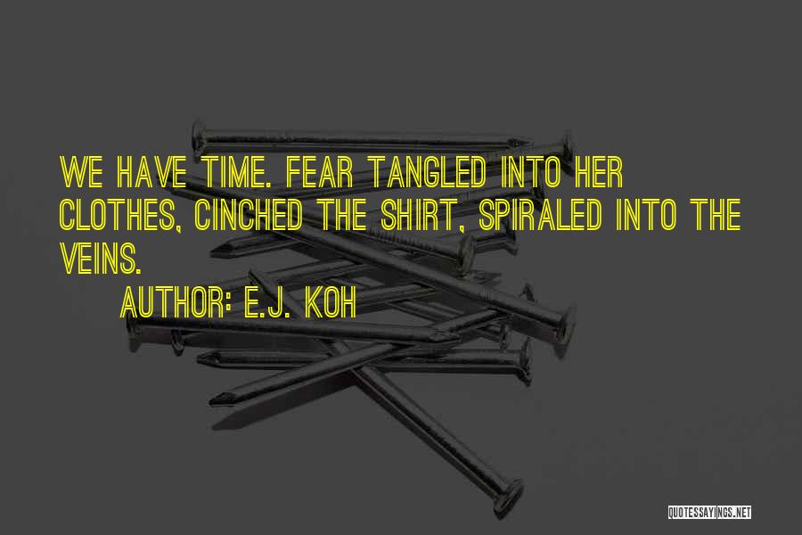 Red Shirt Quotes By E.J. Koh