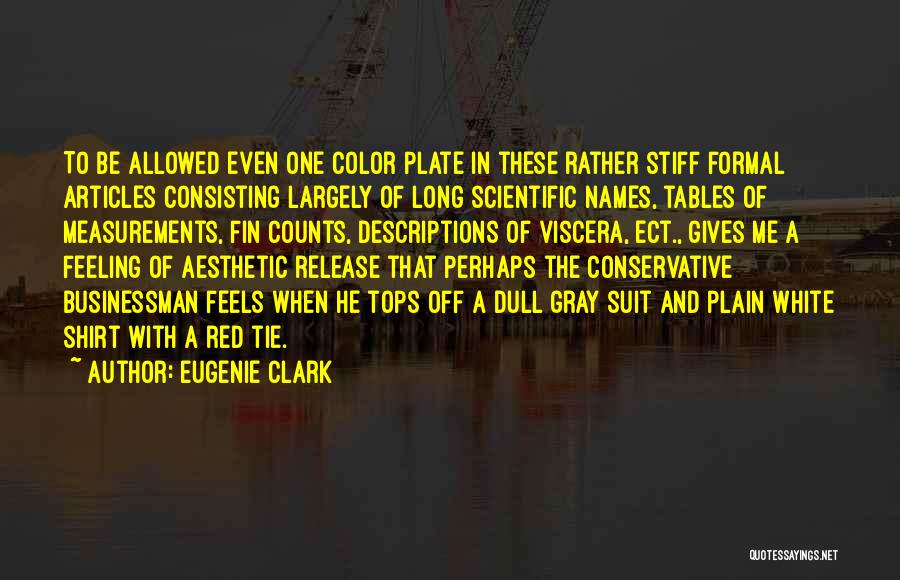 Red Shirt Quotes By Eugenie Clark Red Shirt Quotes By Eugenie Clark