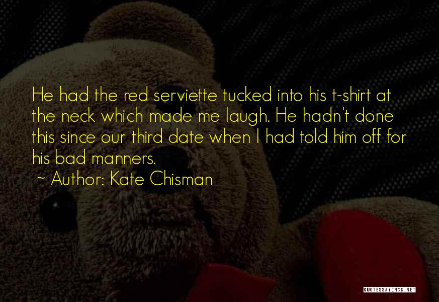 Red Shirt Quotes By Kate Chisman