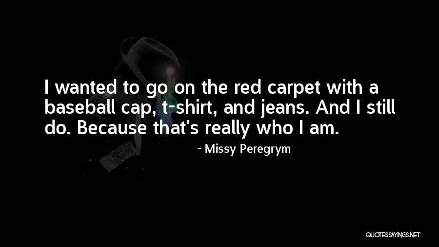 Red Shirt Quotes By Missy Peregrym