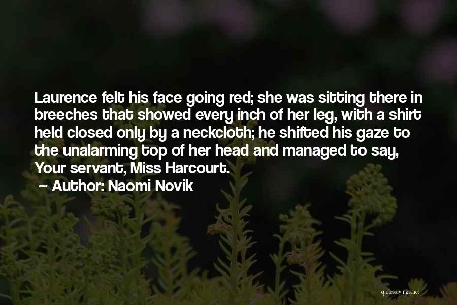 Red Shirt Quotes By Naomi Novik