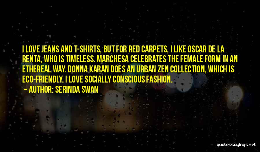 Red Shirts Quotes By Serinda Swan