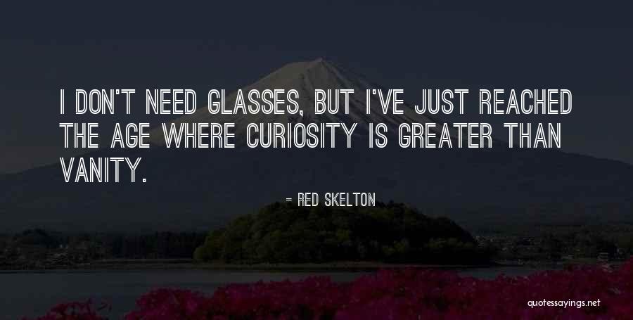 Red Skelton Quotes 1312098