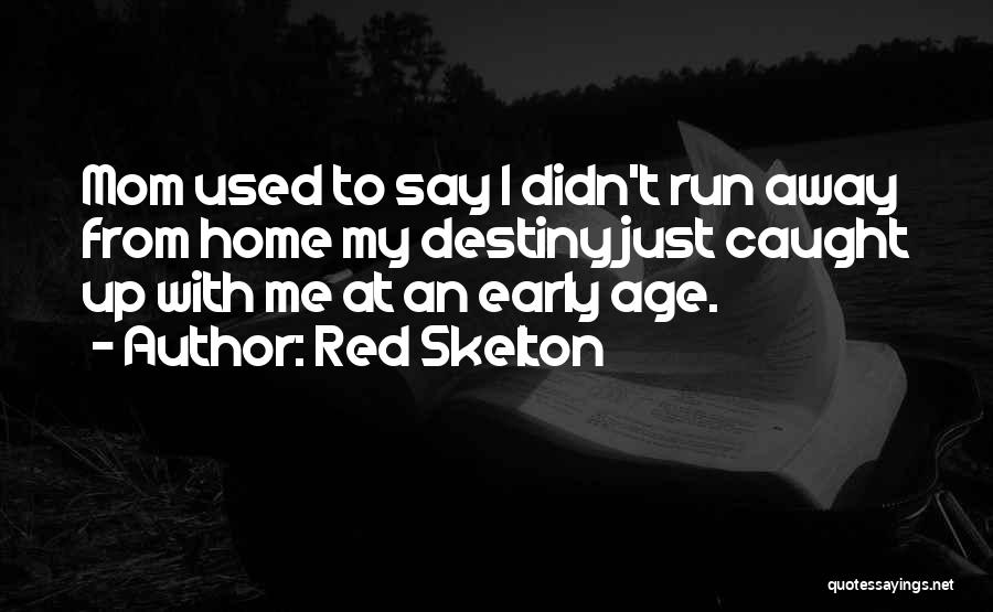 Red Skelton Quotes 1672092