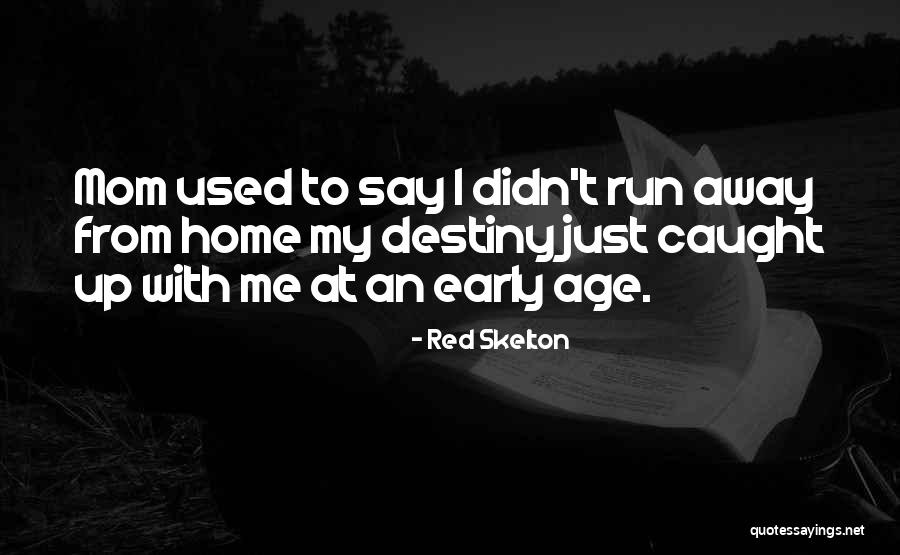 Red Skelton Quotes 1672092