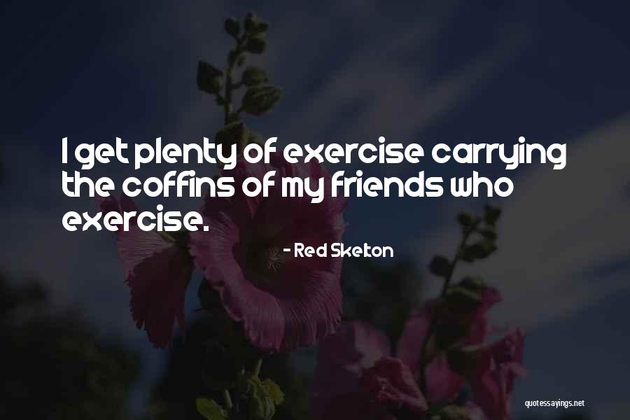 Red Skelton Quotes 584872