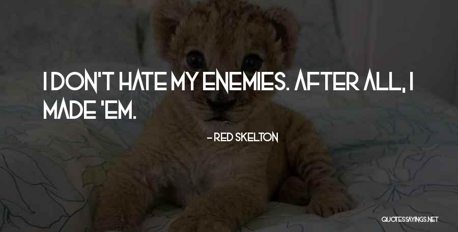 Red Skelton Quotes 74508