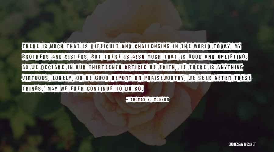 Red Sky At Morning Quotes By Thomas S. Monson Red Sky At Morning Quotes By Thomas S. Monson
