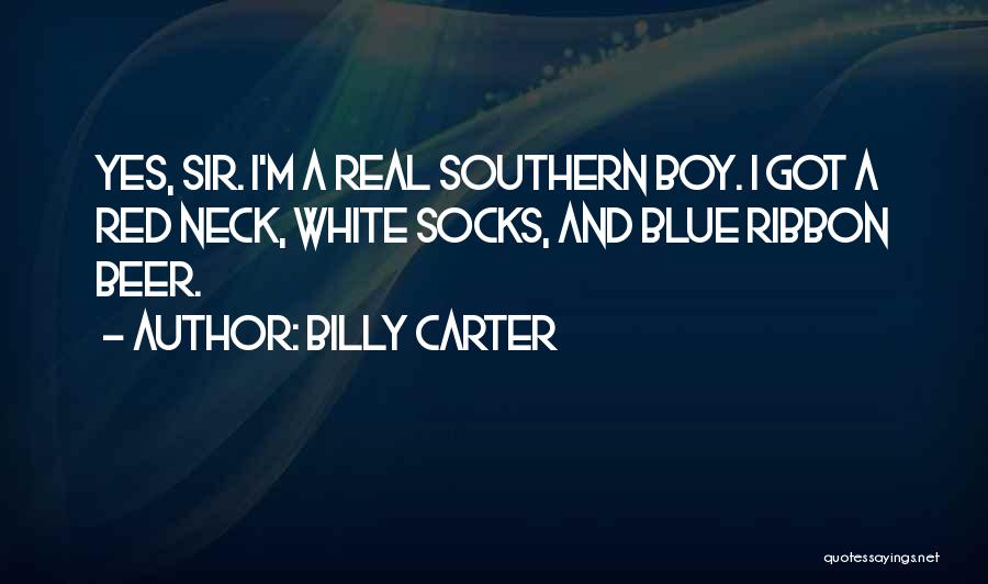 Red Socks Quotes By Billy Carter