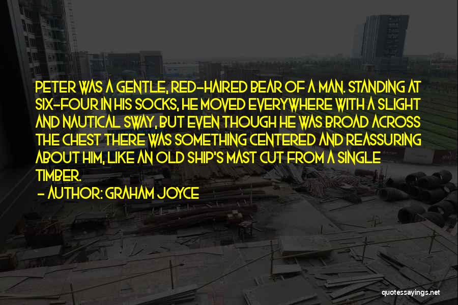 Red Socks Quotes By Graham Joyce