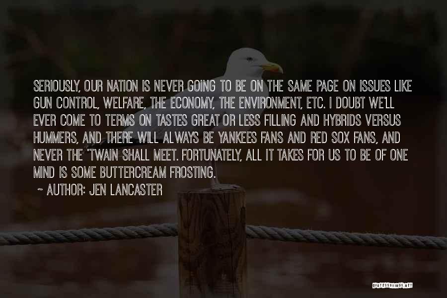 Red Sox Yankees Quotes By Jen Lancaster