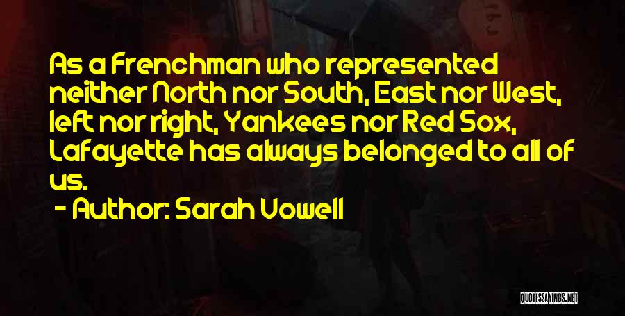 Red Sox Yankees Quotes By Sarah Vowell