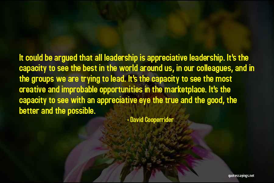 Red Square Moscow Quotes By David Cooperrider Red Square Moscow Quotes By David Cooperrider