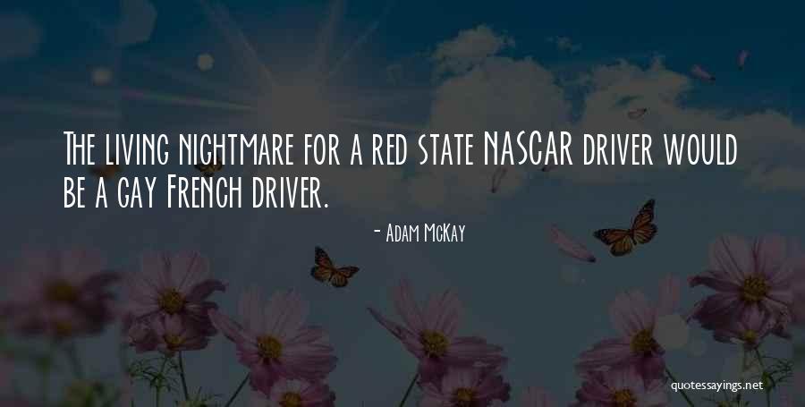 Red State Quotes By Adam McKay