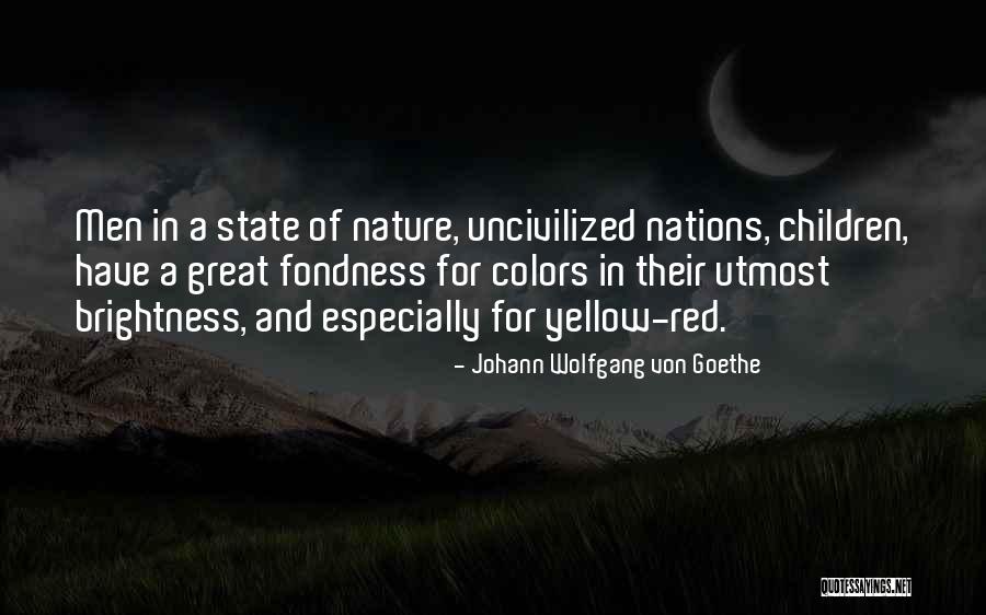 Red State Quotes By Johann Wolfgang Von Goethe