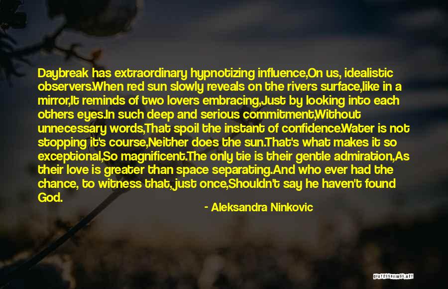 Red Sun Quotes By Aleksandra Ninkovic Red Sun Quotes By Aleksandra Ninkovic