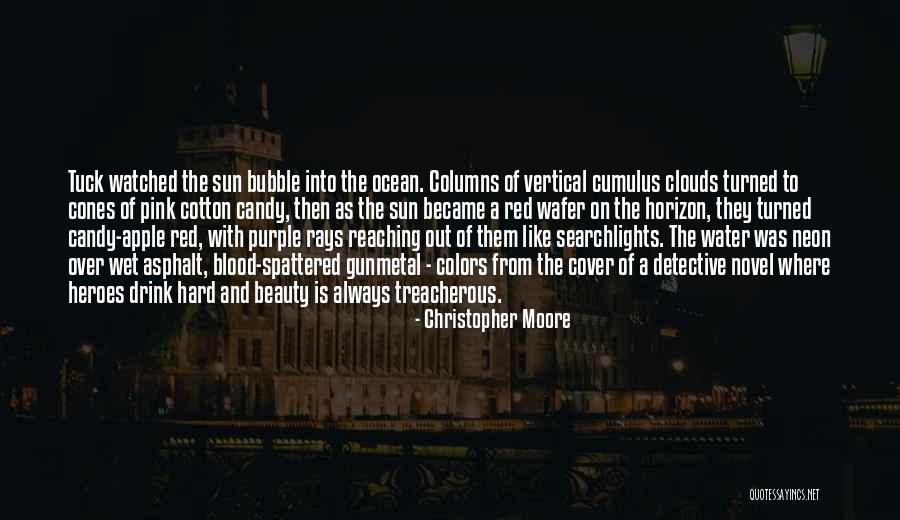 Red Sun Quotes By Christopher Moore Red Sun Quotes By Christopher Moore