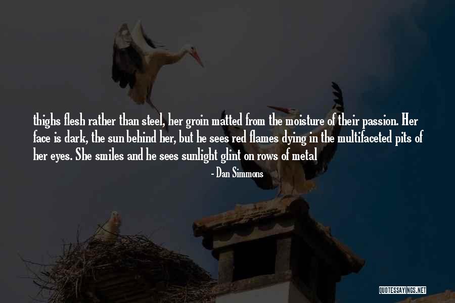 Red Sun Quotes By Dan Simmons Red Sun Quotes By Dan Simmons