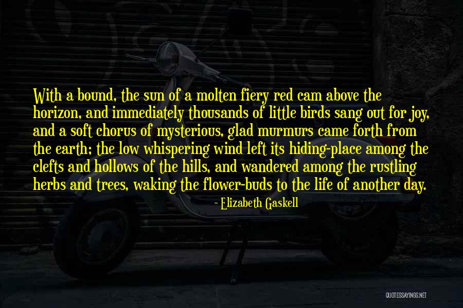 Red Sun Quotes By Elizabeth Gaskell Red Sun Quotes By Elizabeth Gaskell