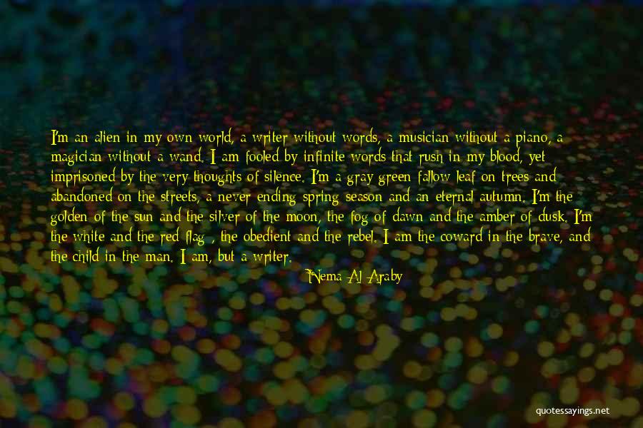 Red Sun Quotes By Nema Al-Araby Red Sun Quotes By Nema Al-Araby