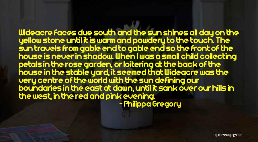 Red Sun Quotes By Philippa Gregory