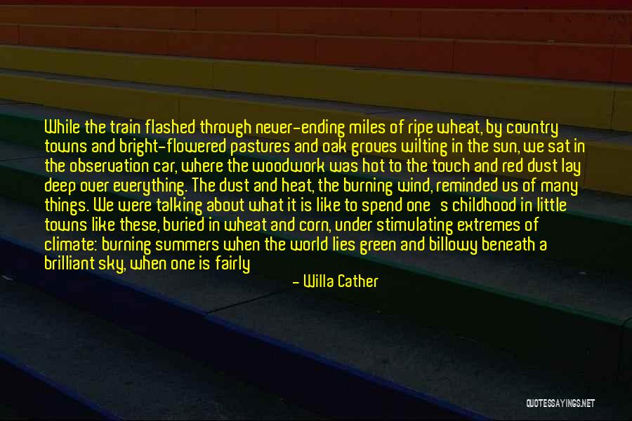 Red Sun Quotes By Willa Cather Red Sun Quotes By Willa Cather