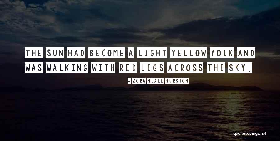 Red Sun Quotes By Zora Neale Hurston Red Sun Quotes By Zora Neale Hurston