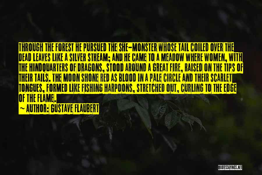 Red Tail Quotes By Gustave Flaubert