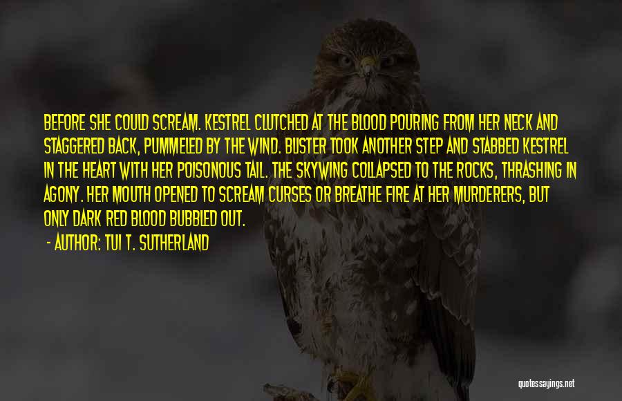 Red Tail Quotes By Tui T. Sutherland