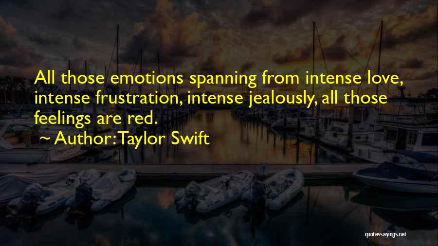 Red Taylor Swift Quotes By Taylor Swift