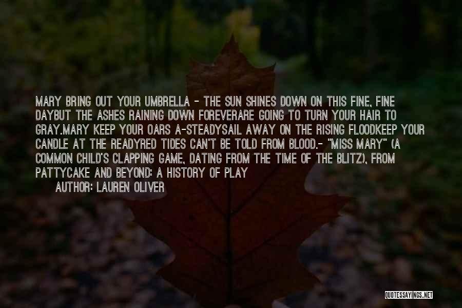 Red Umbrella Quotes By Lauren Oliver