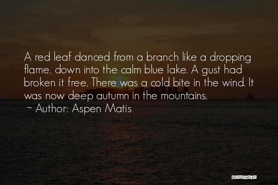 Red Vs Blue Deep Quotes By Aspen Matis
