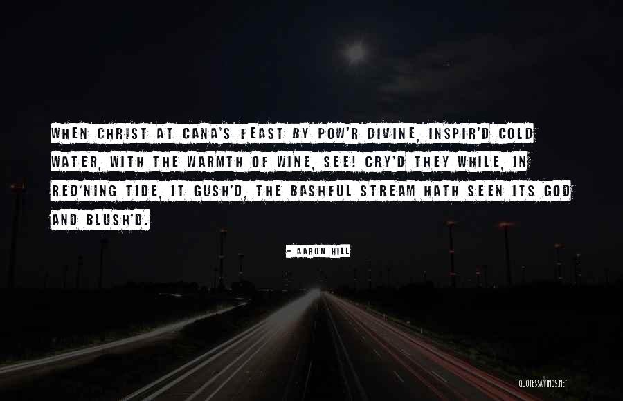 Red Water Quotes By Aaron Hill Red Water Quotes By Aaron Hill