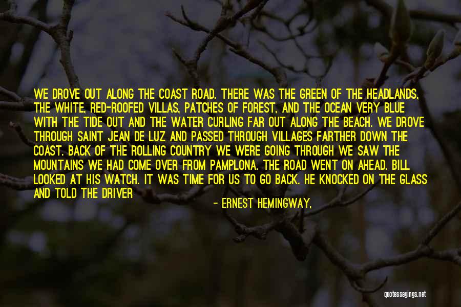 Red Water Quotes By Ernest Hemingway, Red Water Quotes By Ernest Hemingway,